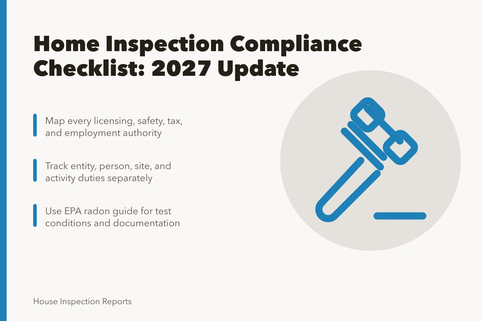 Card summarizing home inspection compliance checklist steps and authorities. The short version of home inspection compliance checklist (2027 update)