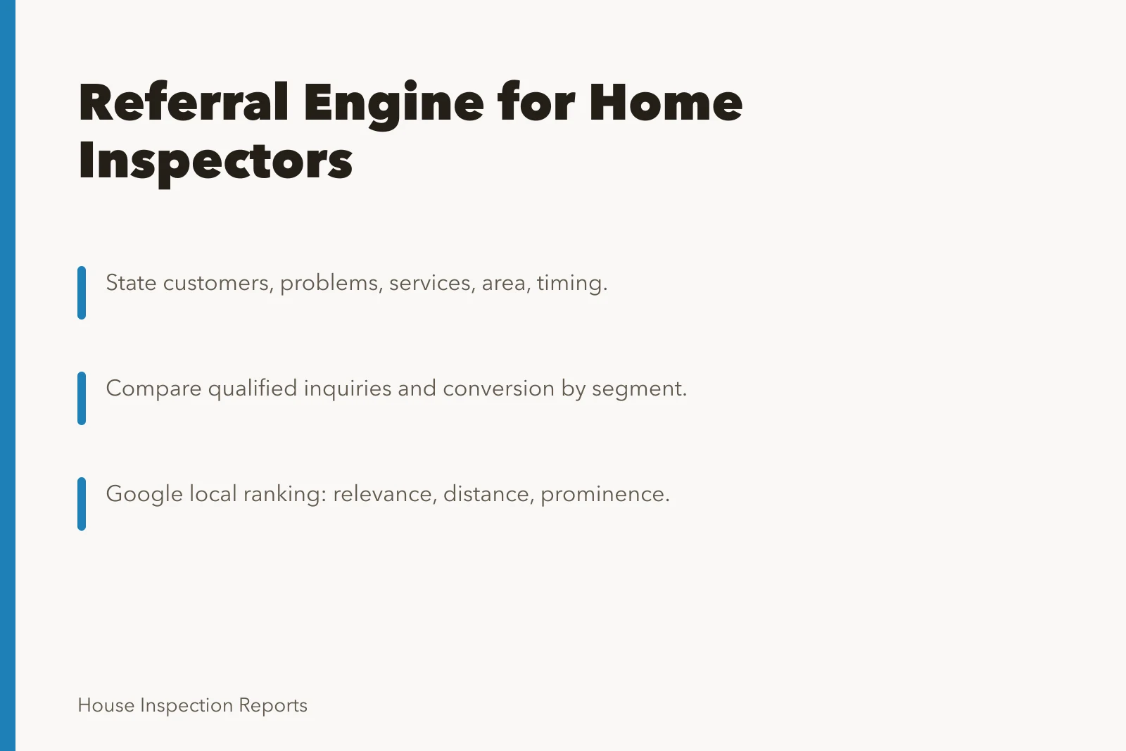 Referral program decisions for home inspection business growth. The referral engine inside a home inspection owners