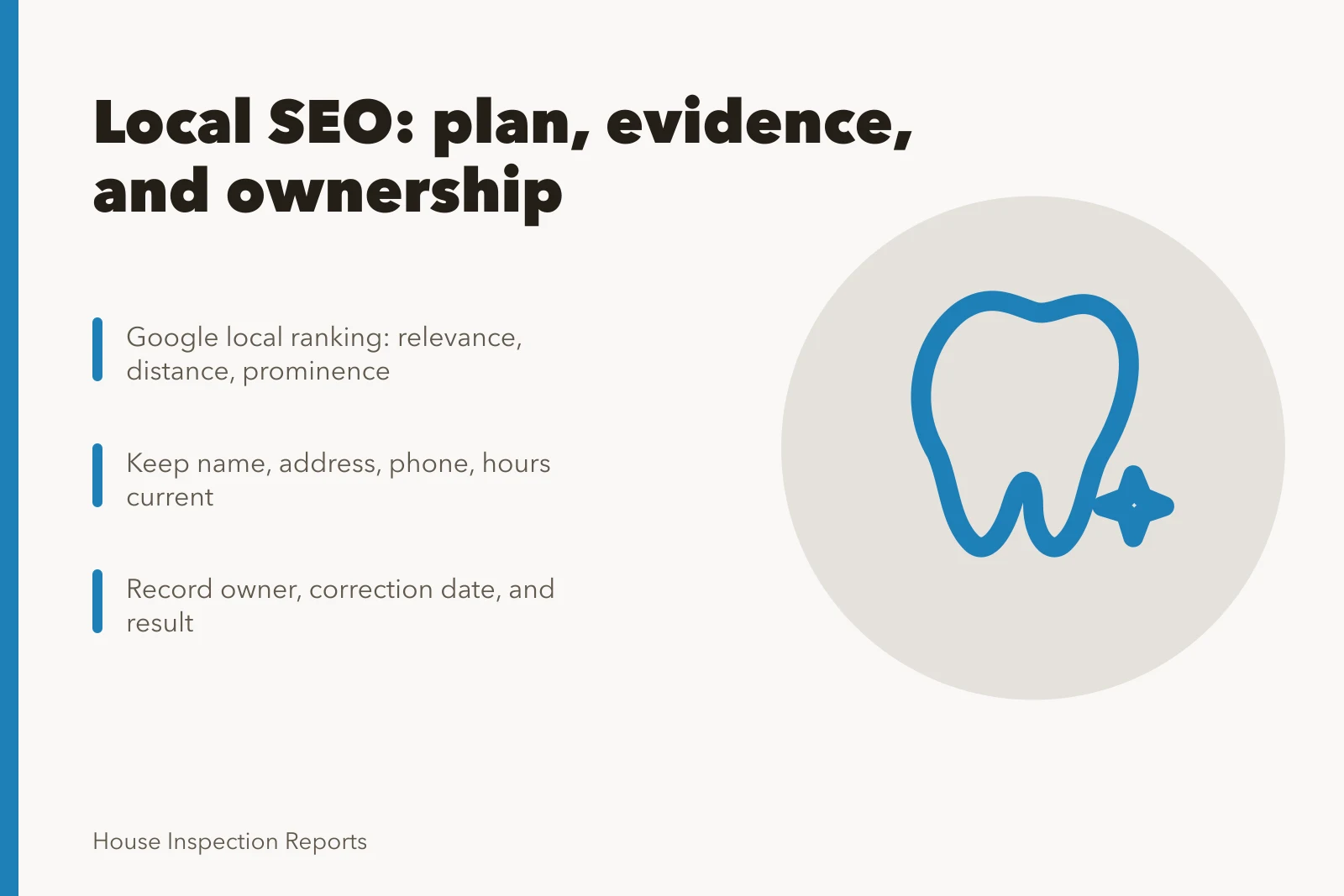 Card summarizing local SEO planning for home inspection business owners. Why local SEO matters more than reviews for home inspection owners