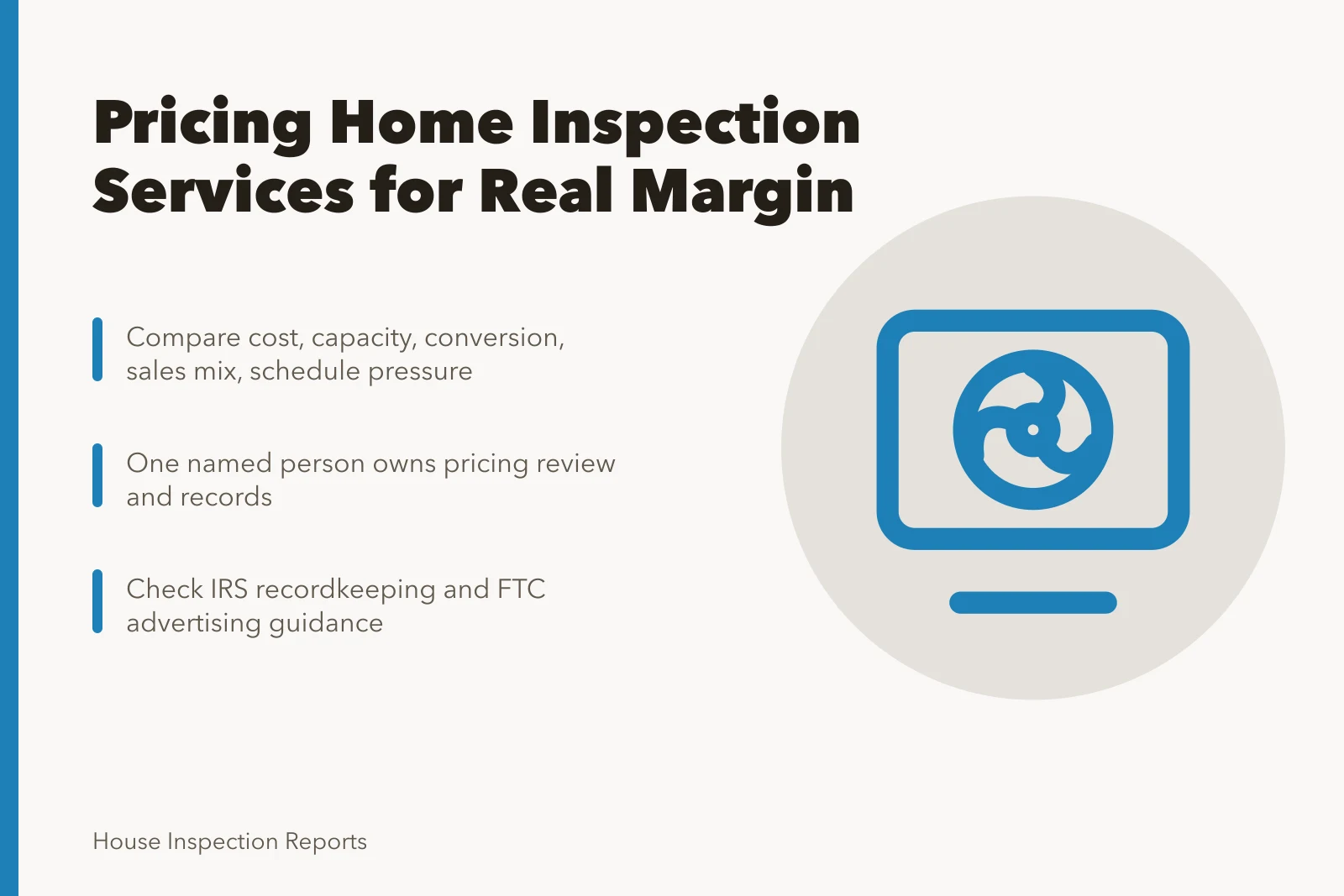 Card on pricing home inspection services with review and recordkeeping steps. Home inspection rates that pay the bills and then some