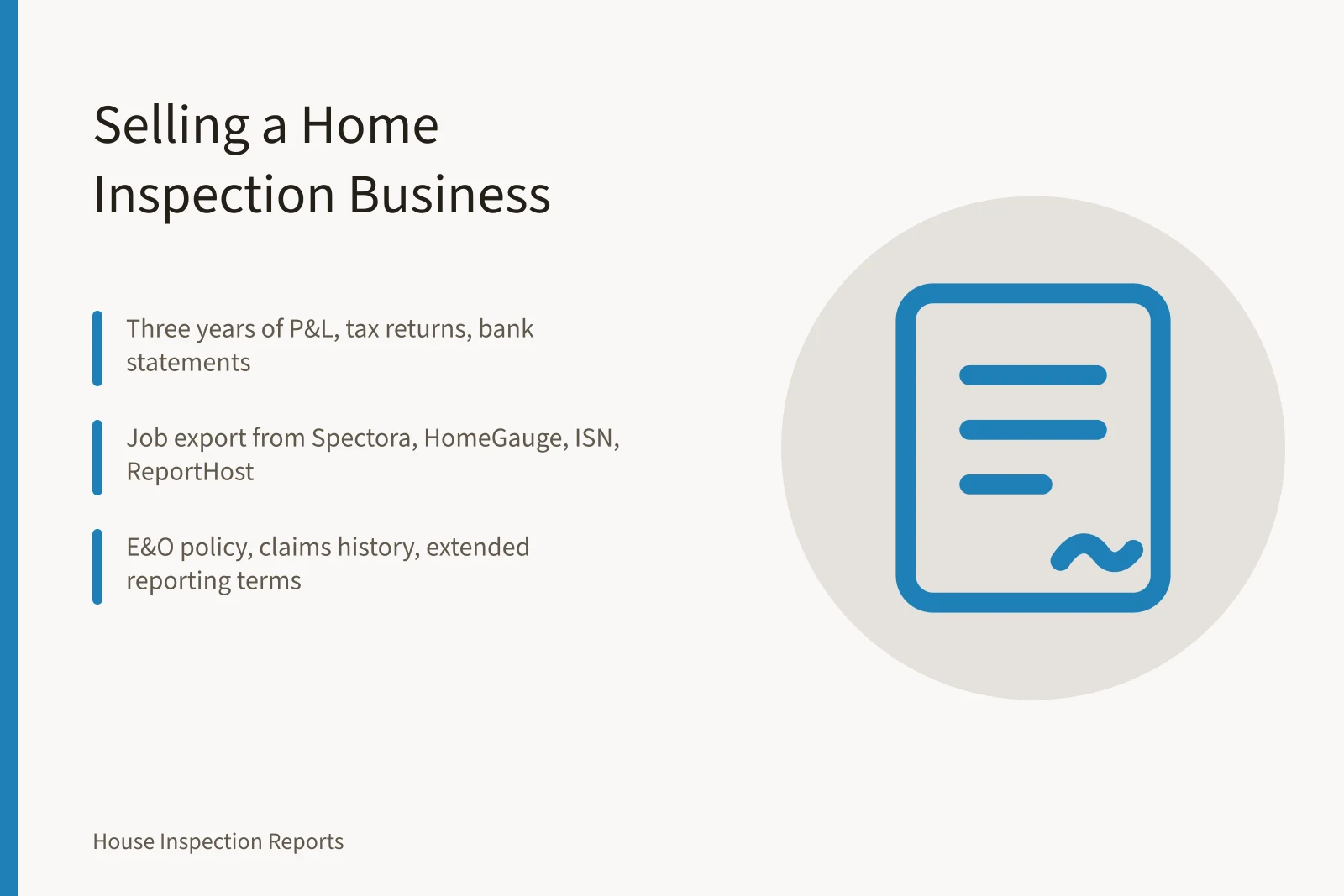 Checklist for selling a home inspection business with documents and timeline. Selling a Home Inspection Business in 2027: A Buyer's Due Diligence Checklist